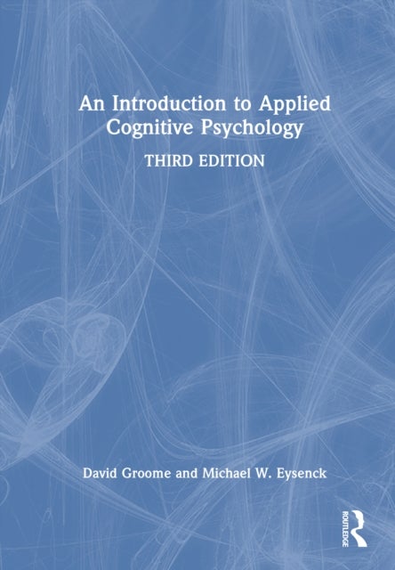 An Introduction to Applied Cognitive Psychology