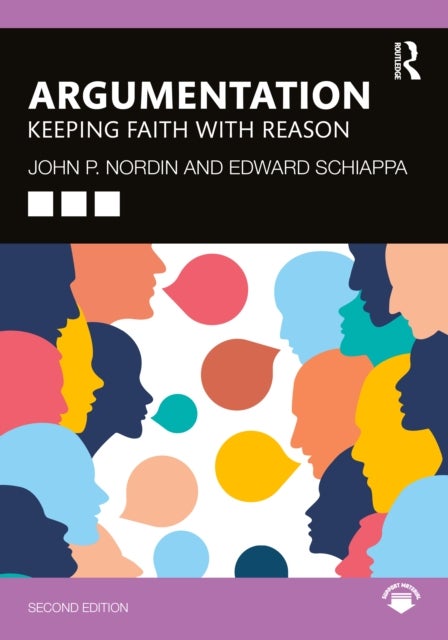 Argumentation - Keeping Faith with Reason