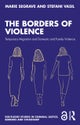 The Borders of Violence