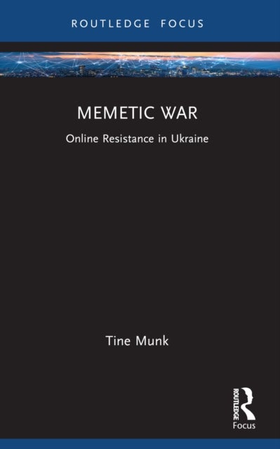 Memetic War - Online Resistance in Ukraine