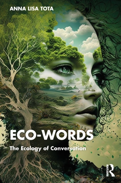Eco-Words - The Ecology of Conversation