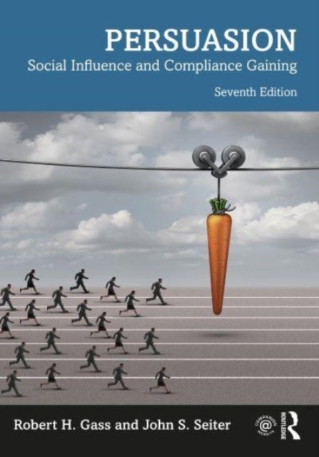Persuasion - Social Influence and Compliance Gaining