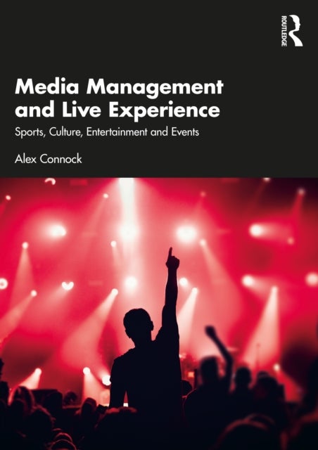 Media Management and Live Experience - Sports, Culture, Entertainment and Events