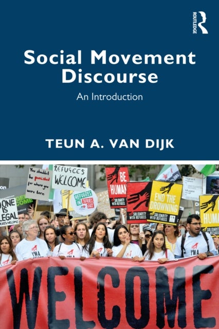 Social Movement Discourse - An Introduction