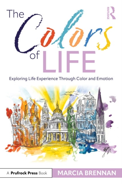 The Colors of Life - Exploring Life Experience Through Color and Emotion