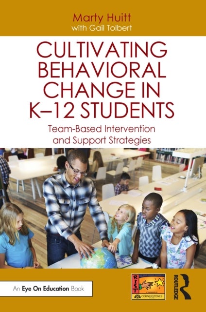 Cultivating Behavioral Change in K¿12 Students - Team-Based Intervention and Support Strategies