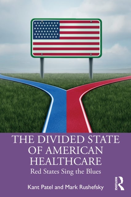 The Divided State of American Healthcare - Red States Sing the Blues