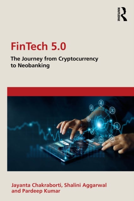 FinTech 5.0 - The Journey from Cryptocurrency to Neobanking