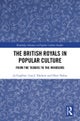 The British Royals in Popular Culture