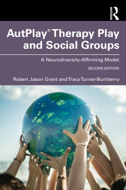 AutPlay® Therapy Play and Social Groups - A Neurodiversity-Affirming Model