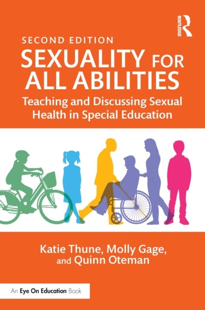 Sexuality for All Abilities - Teaching and Discussing Sexual Health in Special Education