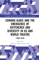 Edward Albee and the Emergence of Difference and Diversity in US and World Theatre
