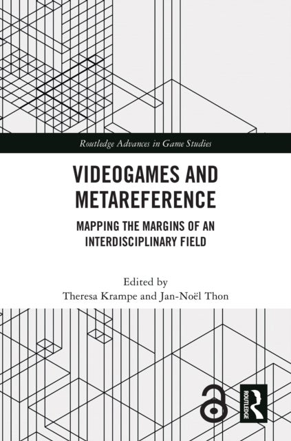 Videogames and Metareference - Mapping the Margins of an Interdisciplinary Field
