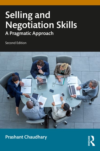 Selling and Negotiation Skills - A Pragmatic Approach