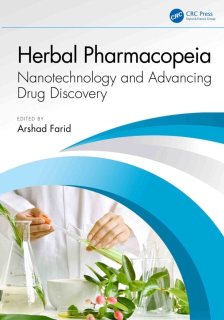 Herbal Pharmacopeia - Nanotechnology and Advancing Drug Discovery