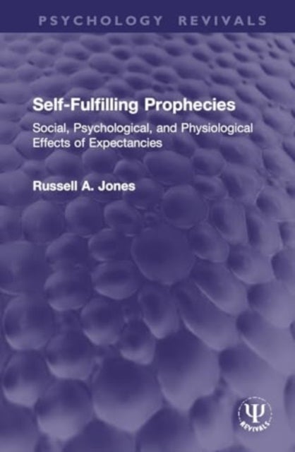 Self-fulfilling Prophecies