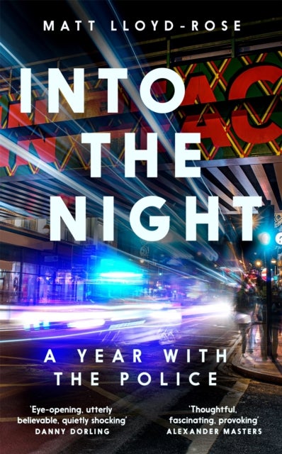 Into the Night - A Year with the Police