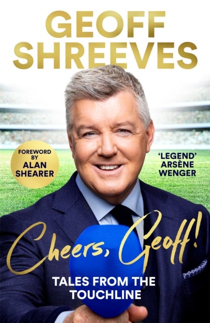 Cheers, Geoff! - Tales from the Touchline