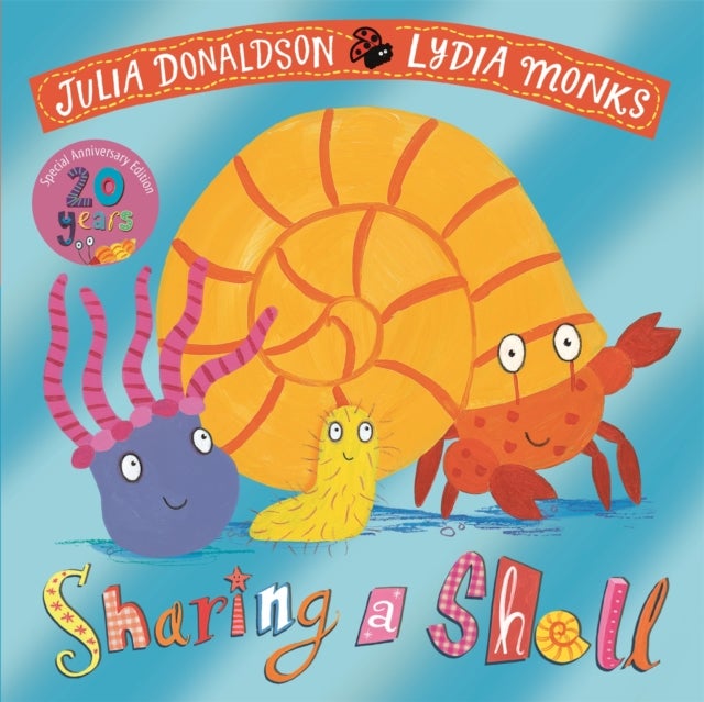 Sharing a Shell 20th Anniversary Edition - with a shiny foil cover and bonus material from the creators!