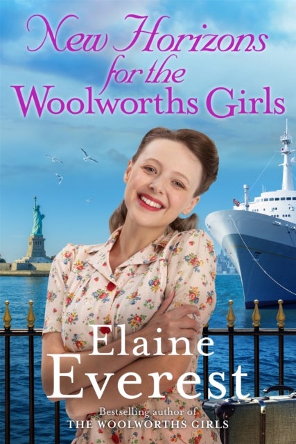 New Horizons for the Woolworth Girls - An emotional story of change and hope, the much-anticipated final novel in the bestselling Woolworths Girls series