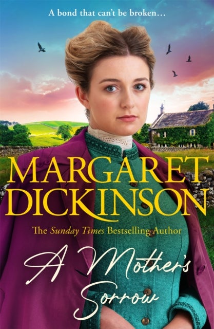 A Mother¿s Sorrow - A gripping story of family, hardship and love from the Queen of the Saga