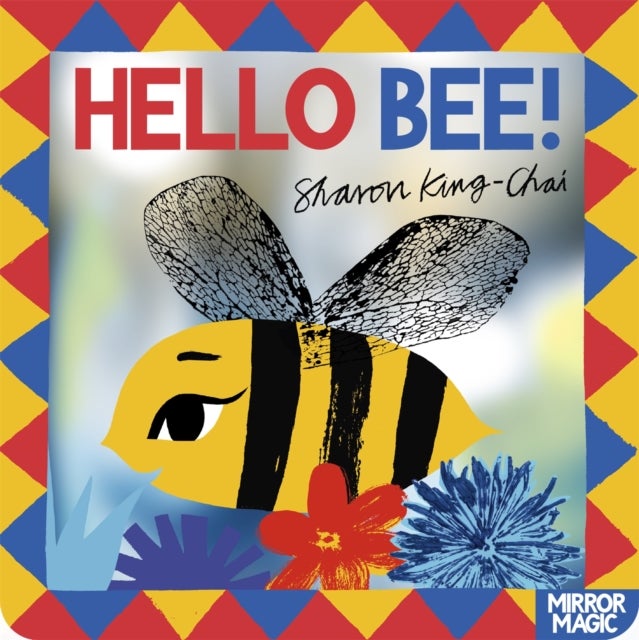 Hello Bee! - A minibeast search-and-find mirror book