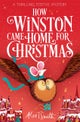 How Winston Came Home for Christmas