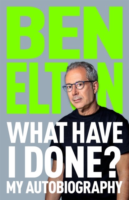 What Have I Done? - My Autobiography