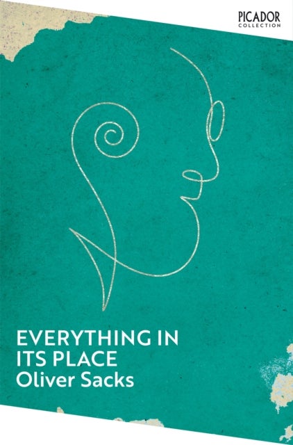 Everything in Its Place - First Loves and Last Tales