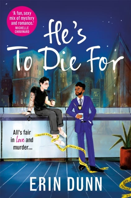 He's To Die For