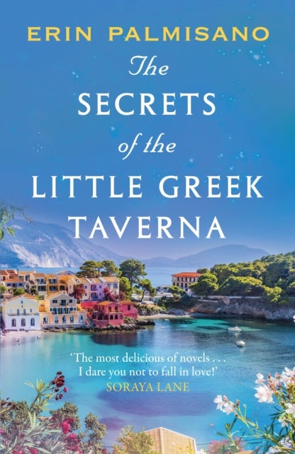 Secrets of the Little Greek Taverna - The most deliciously charming story to curl up with