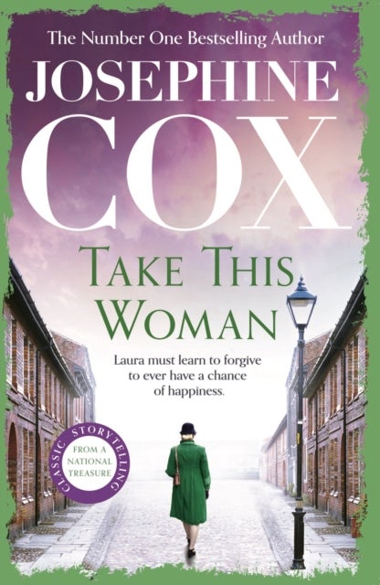 Take this Woman - A moving and utterly compelling coming-of-age saga