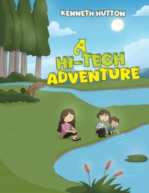 A Hi-Tech Adventure