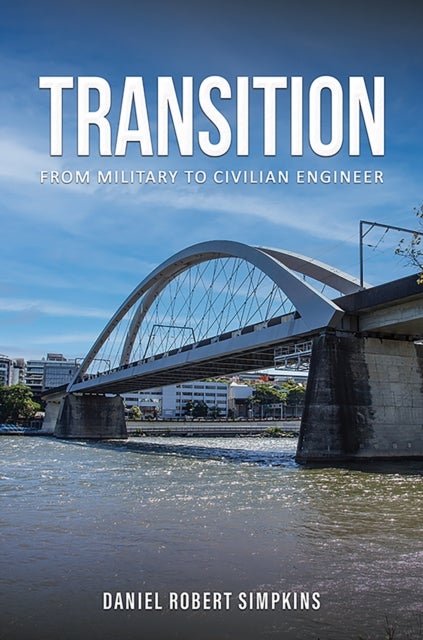 Transition - From Military to Civilian Engineer