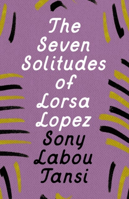 Seven Solitudes of Lorsa Lopez