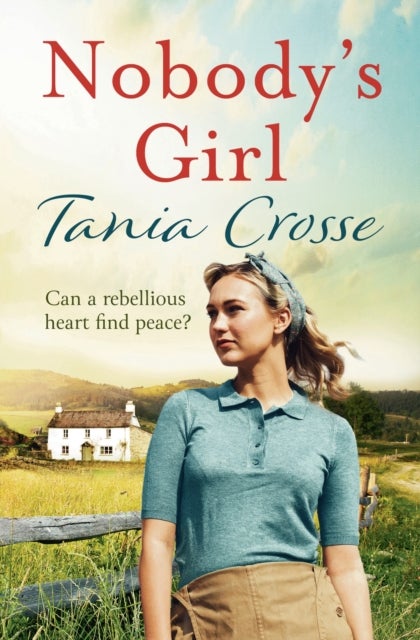 Nobody's Girl - A heartwarming saga of love and courage