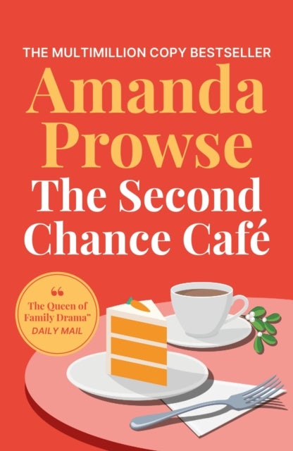 Second Chance Café - A Christmas romance about finding love again from the queen of emotional drama