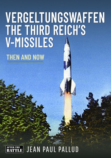 The German Secret Weapons - Then and Now