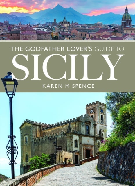 Godfather Lover''s Guide to Sicily