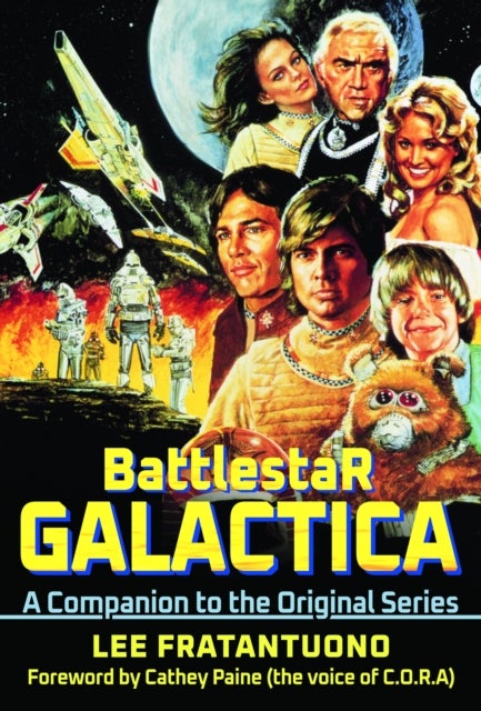 Battlestar Galactica - A Companion to the Original Series