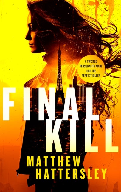 Final Kill - an assassination thriller with an unexpected twist