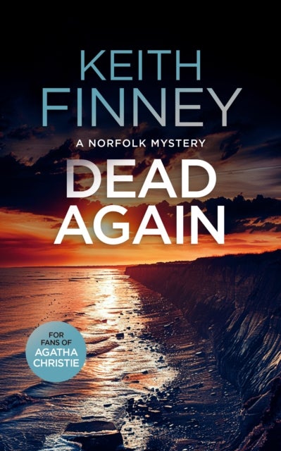 Dead... Again - A Cozy British Murder Mystery Series