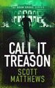 Call It Treason