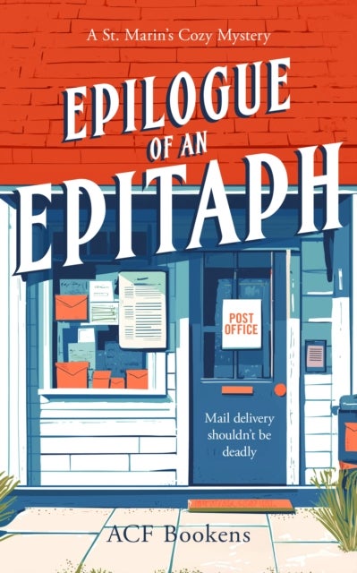Epilogue of an Epitaph - A Cozy Mystery Adventure