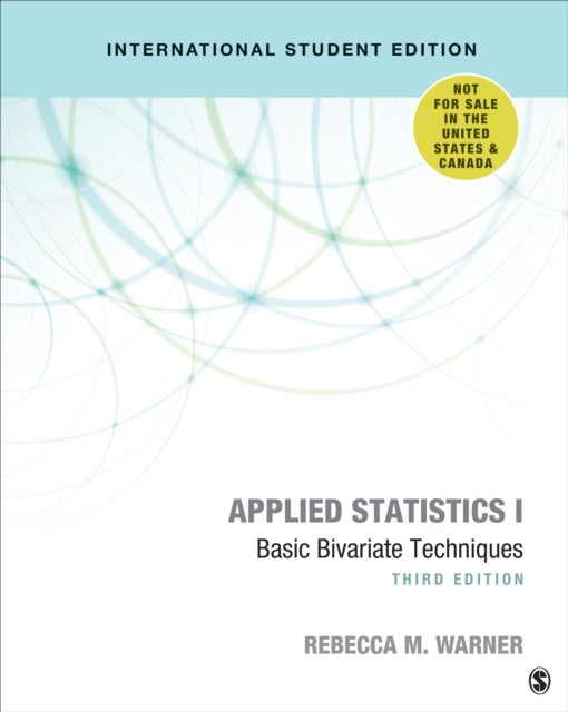 Applied Statistics I - International Student Edition - Basic Bivariate Techniques