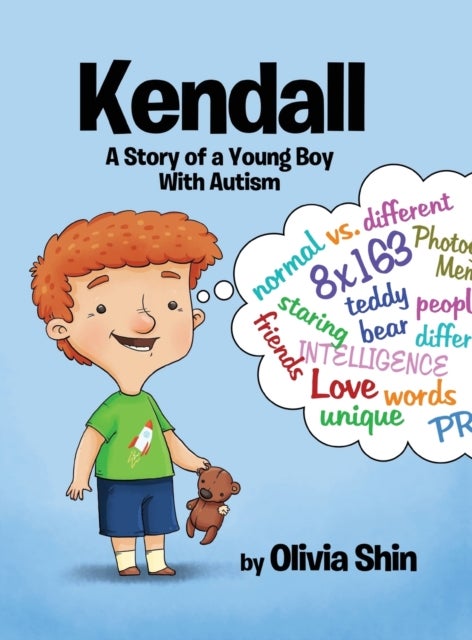 Kendall - A Story of a Young Boy With Autism