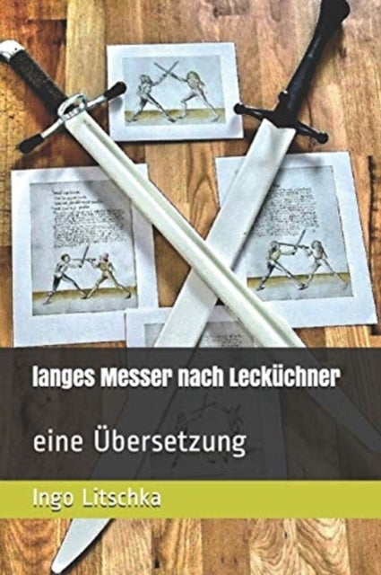 langes Messer nach Leckuchner - eine Ubersetzung