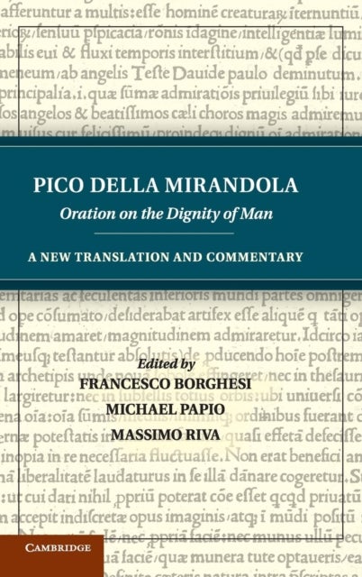 Pico della Mirandola - A New Translation and Commentary