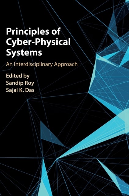 Principles of Cyber-Physical Systems - An Interdisciplinary Approach