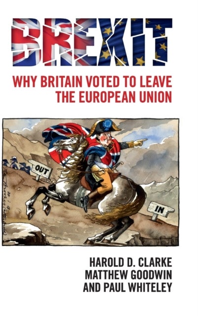 Brexit - Why Britain Voted to Leave the European Union